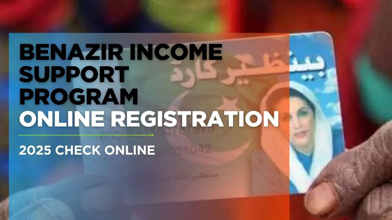 Benazir Income Support Program Online Registration