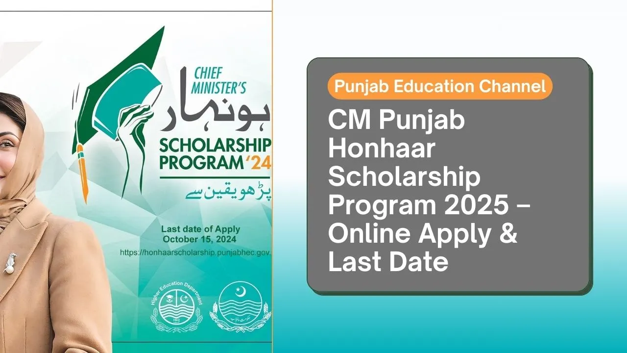 CM Punjab Honhaar Scholarship Program